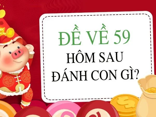 Giấc mơ có số 59 mang điềm báo gì Giấc mơ có số 59 mang điềm báo gì
