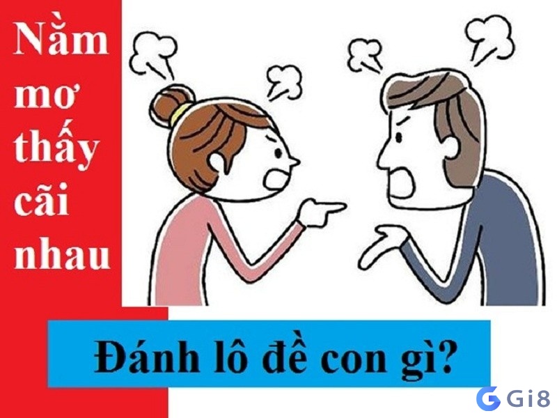 Điềm báo giấc mơ thấy cãi nhau cùng người lạ Điềm báo giấc mơ thấy cãi nhau cùng người lạ
