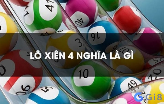 Lo xien la gi? cách chơi xiên 4 Lo xien la gi? cách chơi xiên 4