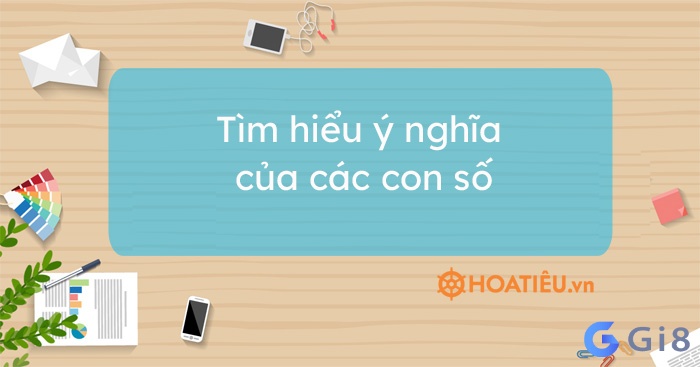 Ý nghĩa về các con số Ý nghĩa về các con số