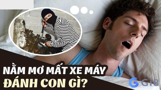 Mơ mất xe máy chứa đựng số đề theo từng bối cảnh Bộ số đề chuẩn xác khi mơ mất xe máy theo từng bối cảnh
